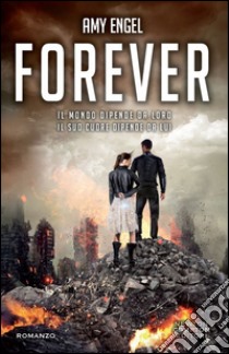 Forever. The Ivy series. E-book. Formato Mobipocket ebook di Amy Engel