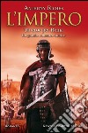 L&apos;impero. Un eroe per Roma. E-book. Formato EPUB ebook