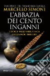 L'abbazia dei cento inganni. E-book. Formato Mobipocket ebook