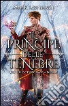 Il principe delle tenebre. E-book. Formato Mobipocket ebook