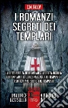 I romanzi segreti dei templari. E-book. Formato EPUB ebook di C.M. Palov