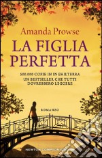 La figlia perfetta. E-book. Formato EPUB ebook