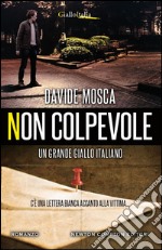 Non colpevole. E-book. Formato EPUB ebook