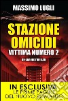 Stazione omicidi. Vittima numero 2. E-book. Formato EPUB ebook