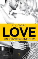 Love. Un pensiero infinito. E-book. Formato EPUB ebook