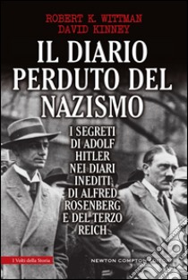 Il diario perduto del nazismo. E-book. Formato Mobipocket ebook di David Kinney