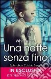 Una notte senza fine. Splendido dubbio series. E-book. Formato EPUB ebook