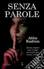 Senza parole. E-book. Formato EPUB