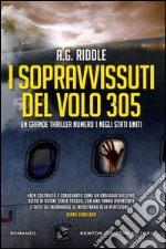 I sopravvissuti del volo 305. E-book. Formato EPUB ebook