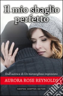 Il mio sbaglio perfetto. Until series. E-book. Formato Mobipocket ebook di Aurora Rose Reynolds