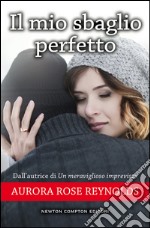 Il mio sbaglio perfetto. Until series. E-book. Formato Mobipocket