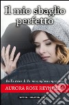 Il mio sbaglio perfetto. Until series. E-book. Formato EPUB ebook