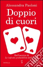 Doppio di cuori. E-book. Formato Mobipocket ebook