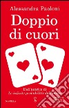 Doppio di cuori. E-book. Formato EPUB ebook