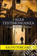 Falsa testimonianza. E-book. Formato EPUB ebook