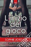 L&apos;inizio del gioco. E-book. Formato Mobipocket ebook