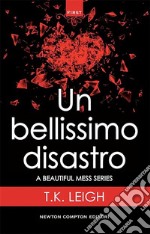 Un bellissimo disastro. E-book. Formato EPUB ebook