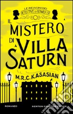 Il mistero di Villa Saturn. Le indagini dei detective di Gower St. E-book. Formato EPUB ebook