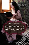 La collezionista di libri proibiti. E-book. Formato EPUB ebook