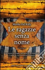 Le ragazze senza nome. E-book. Formato EPUB