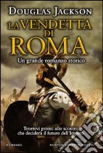 La vendetta di Roma. E-book. Formato EPUB ebook