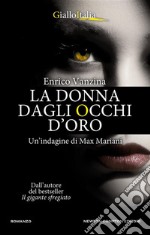 La donna dagli occhi d'oro. E-book. Formato EPUB