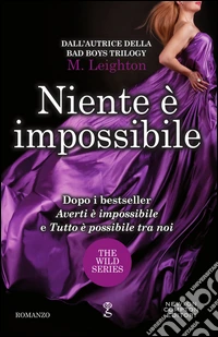 Niente è impossibile. The wild series. E-book. Formato EPUB ebook