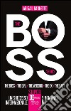 The boss series: The boss-The girl-The wedding-The ex-The baby. E-book. Formato EPUB ebook