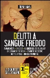 Delitti a sangue freddo: L'anatomista-27 ossa-Il gioco del serial killer-La sostanza dei sogni-Stanotte ucciderò-Notte di neve-Un delitto inutile. E-book. Formato EPUB ebook di Diana Lama