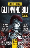 Gli invincibili saga: Alla conquista del potere-La battaglia della vendetta-Guerra sui mari-Sfida per l'impero. E-book. Formato Mobipocket ebook