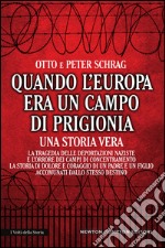 Quando l&apos;Europa era un campo di prigionia. E-book. Formato EPUB