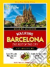 Walking Barcelona. The Best of the City. E-book. Formato EPUB ebook