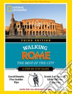 Walking Rome. The Best of the City. E-book. Formato EPUB ebook