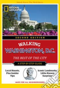 Walking Washington D.C. The Best of the City. E-book. Formato EPUB ebook di AA.VV.
