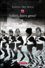 Italiani, brava gente?. E-book. Formato EPUB ebook