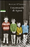 I marmocchi di Agnes. E-book. Formato EPUB ebook di Brendan O'Carroll