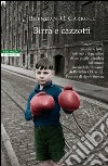 Birra e cazzotti. E-book. Formato EPUB ebook di Brendan O'Carroll