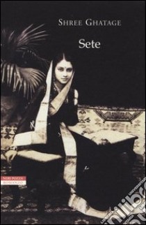 Sete. E-book. Formato PDF ebook di Ghatage Shree