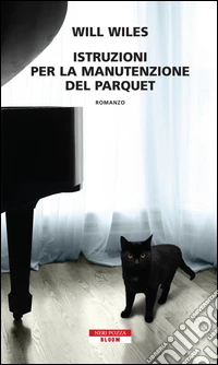 Istruzioni per la manutenzione del parquet. E-book. Formato EPUB ebook