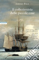 Il collezionista delle piccole cose. E-book. Formato EPUB ebook