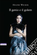 Il genio e il golem. E-book. Formato EPUB ebook