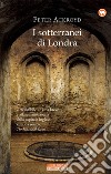 I sotterranei di Londra. E-book. Formato EPUB ebook