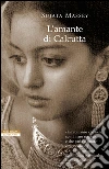 L'amante di Calcutta. E-book. Formato EPUB ebook di Sujata Massey