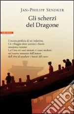 Gli scherzi del dragone. E-book. Formato EPUB ebook