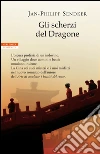 Gli scherzi del dragone. E-book. Formato EPUB ebook di Jan-Philipp Sendker