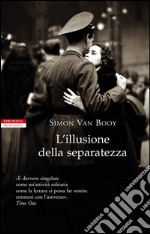 L'illusione della separatezza. E-book. Formato EPUB ebook