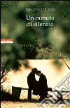 Un minuto di silenzio. E-book. Formato EPUB ebook