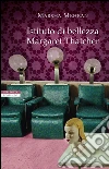 Istituto di bellezza Margaret Thatcher. E-book. Formato EPUB ebook di Marsha Mehran