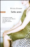 Sette anni. E-book. Formato EPUB ebook