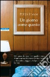 Un giorno come questo. E-book. Formato EPUB ebook